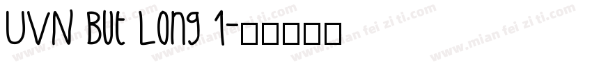 UVN But Long 1字体转换